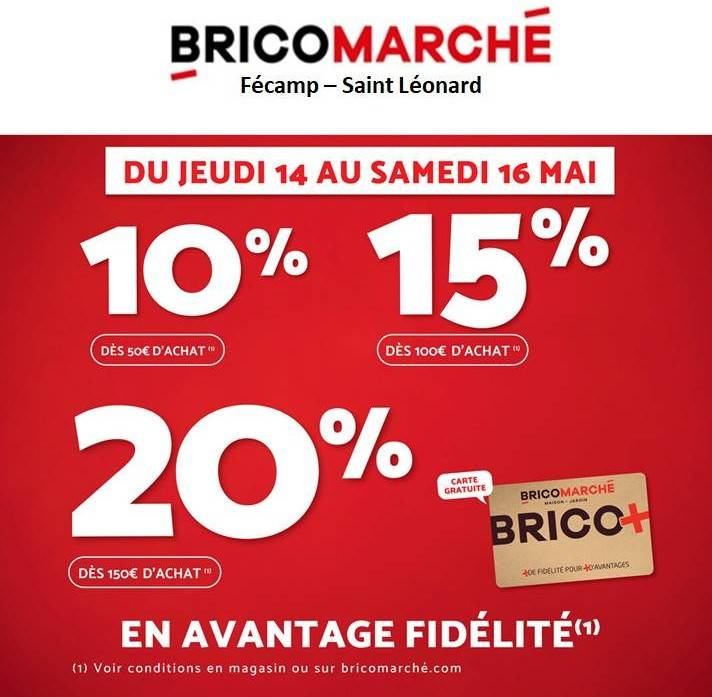 OFFRE FIDELITÉ DU JEUDI 14 MAI AU SAMEDI 16 MAI